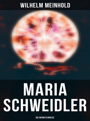 cover image of Maria Schweidler